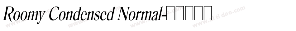 Roomy Condensed Normal字体转换